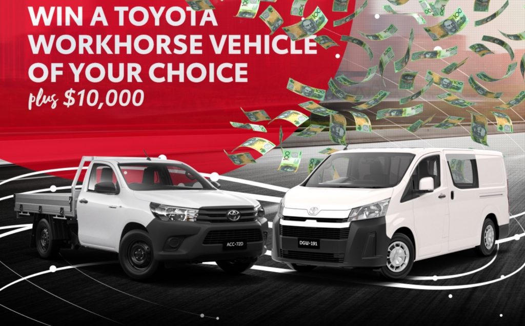 Toyota Workhorse Competition Win a Workhorse vehicle of your choice