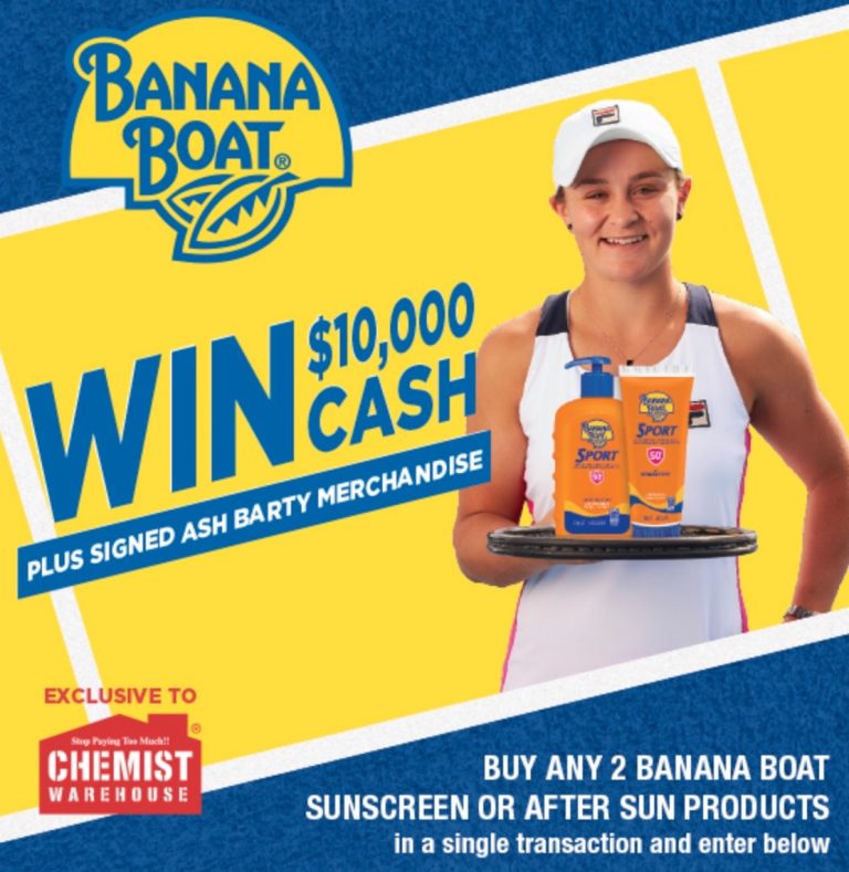 Chemist Warehouse Banana Boat Competition Win 10,000 cash and signed