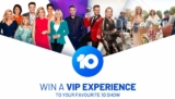 10 play Competition: Win a VIP Experience to your favourite 10 Show