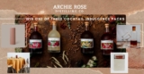 Archie Rose Competition: Win 1 of 3 prize packs worth up to $1,500 at archierosecomp.com.au