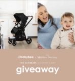 A Mother’s Day Giveaway: Win a $1638 prize pack from Babybee and The Middee Society