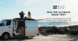 Billabong Win the Ultimate Road Trip Competition 2021: Win a Road Trip valued at $3500