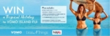 Bras N Things Competition: Win a Tropical Holiday to Vomo Island Fiji