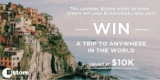 Bstore Competition: Win a trip to anywhere in the world valued at $10,000