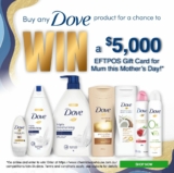 Chemist Warehouse and Dove Mother’s Day Competition: Win a $5000 EFTPOS Gift Card for Mum