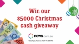 news.com.au Christmas Competition: Win $5,000 cash