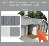 Colorbond Competition 2023: Win $30,000 towards a new roof made from Colorbond