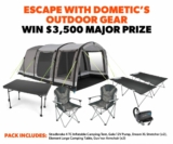 Dometic Competition: Win an Outdoor Gear prize pack worth $3,500