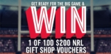 Domino’s NRL Competition: Win 1 of 100 $200 NRL Gift Shop vouchers
