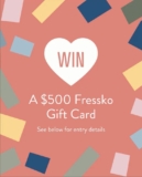 Fressko Valentines Day Competition: Win a $500 Fressko Gift Card