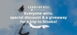G’Day Japan Competition: Win a trip to Niseko valued at $4,000