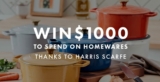 Good Food & Wine Show Competition: Win $1000 to spend online at Harris Scarfe