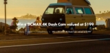 Holidays With Kids competition: Win a DCMAX 4K Dash Cam valued at $199