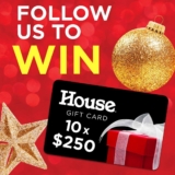 House Christmas Competition: Win 1 of 10 x $250 House Gift Cards