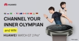 Channel your inner Olympian Competition: Win a HUAWEI Watch GT 2 Pro
