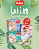 Huggies Giveaway: Win 1 of 10 Tropical prize packs
