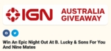 IGN Giveaway: Win an epic night out at B. Lucky & Sons for you and 9 friends