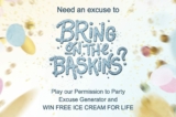Baskin Robbins Bring on the Baskins Promotion: Win free ice cream for life at bringonthebaskins.com.au