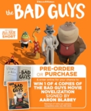 JB Hi-Fi The Bad Guys Competition: Win 1 of 4 Bad Guys Movie Novelisations signed by Aaron Blabey