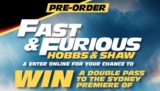 JB Hi-Fi Hobbs & Shaw Competition: Win a trip for 2 to the Fast & Furious 9 Sydney Premiere in 2020