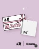 Klarna Competition: Win a $500 H&M voucher