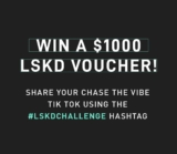 LSKD “Chase the Vibe” TikTok Challenge: Win a $1000 LSKD voucher