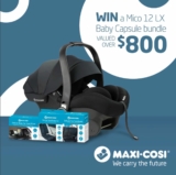 Maxi-Cosi Competition: Win a Mico 12LX Baby Capsule and accessories valued at over $800