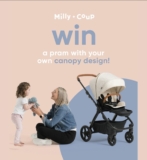 Milly + Coup Giveaway: Win a customised Canopy + Seat Liner and a Milo2 Stroller valued up to $1099
