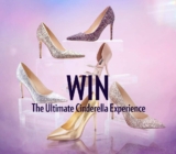Nine West Cinderella Competition: Win the Ultimate Cinderella Experience and more