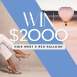 Win an $800 RedBalloon Gift Card and x2 $600 Nine West Gift Cards