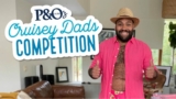 P&O Cruisey Dads Competition: Win a 3-night Comedy Cruise, prize packs and more