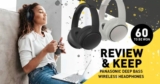 Win 1 of 60 Panasonic Deep Bass Wireless Headphones