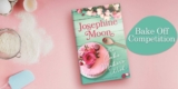 Penguin Books Bake Off Competition: Win 1 of 5 copies of “The Cake Maker’s Wish” by Josephine Moon