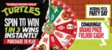 Pizza Hut Ninja Turtles Spin to Win Promotion: Win up to $10,000 cash and more