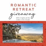 Romantic Retreat Giveaway: Win 2 nights at the Cabin in the Clouds in the Hunter Valley valued at $1,495