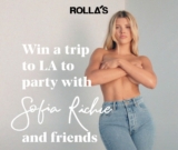 Rolla’s Competition: Win a trip to LA to party with Sofia Richie and friends