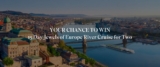 Scenic Competition: Win a 15 Day Jewels of Europe River Cruise for Two