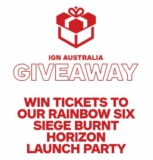IGN Giveaway: Win 1 of 35 double passes to the Rainbow Six Siege Burnt Horizon launch party