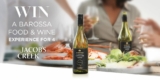 MasterChef Jacob’s Creek Competition: Win a food and wine experience at the home of Jacob’s Creek, in the Barossa Valley