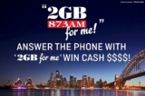 2GB for me Competition 2019: Win $1000 cash prizes at www.2gb.com