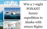 Cruise Passenger Competition: Win a 7-night PONANT luxury expedition to Alaska valued at $22,000