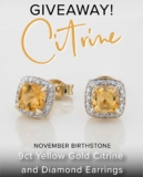 Win a pair of diamond and citrine stud earrings worth $499 courtesy of Shiels Jewellers