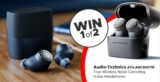 Stack Competition: Win 1 of 2 pairs of Audio-Technica True Wireless Active Noise-Cancelling In-Ear