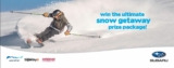 Subaru Competition: Win the Ultimate Snow Getaway Prize Package