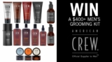 Sunrise Competition: Win a men’s hair grooming kit from American Crew worth over $400