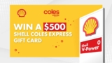 Sunrise Fuel Your Friday Competition 2020: Win 1 of 10 $500 Shell Coles Express Gift Cards