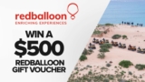 Sunrise RedBalloon Competition: Win 1 of 10 $500 RedBalloon Gift Vouchers