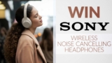 Sunrise Sony Competition: Win Sony’s newest wireless noise cancelling headphones
