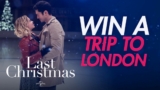 Sunrise Last Christmas Competition: Win a romantic trip to London