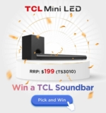 TCL Mini LED Competition: Win a TCL Soundbar valued at $199